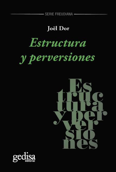 Estructura y perversiones. 9788417690809