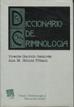 Diccionario de criminología. 9788480026628