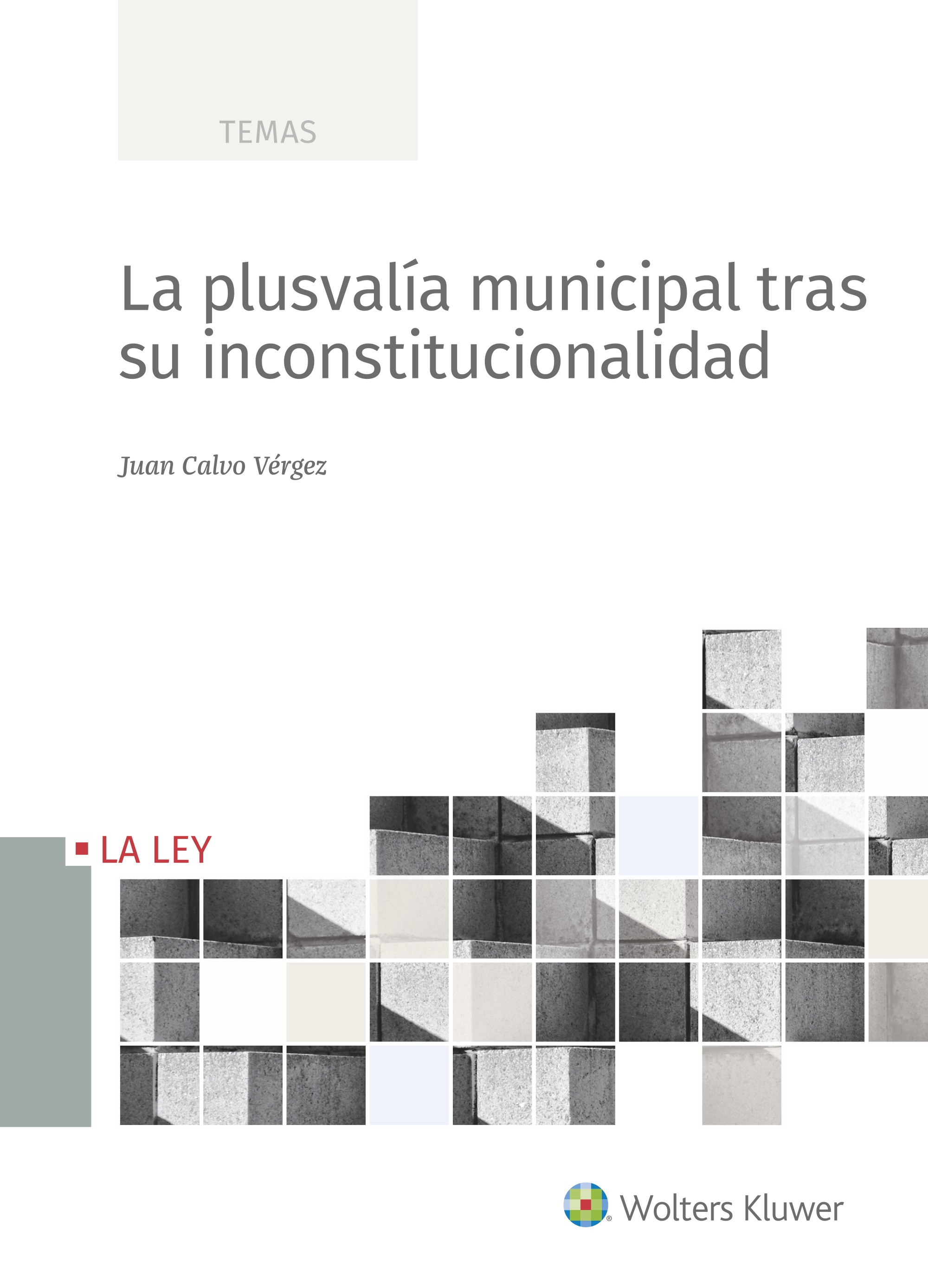 La plusvalía municipal tras su inconstitucionalidad. 9788490207994