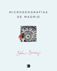 Microgeografías de Madrid. 9788417001889