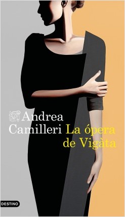La ópera de Vigàta. 9788423355754