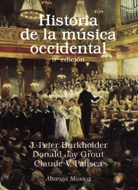 Historia de la Música Occidental. 9788491815549