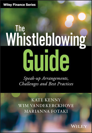 The Whistleblowing Guide. 9781119360759