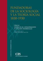 Fundadoras de la Sociología y la Teoría Social. 9788474767902