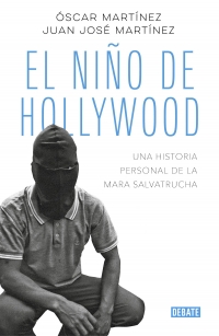 El niño de Hollywood. 9788499929613