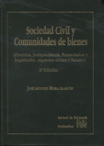 Sociedad civil y comunidades de bienes. 9788484421399