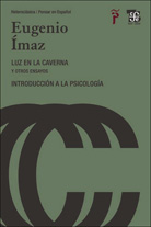 Luz en la caverna y otros ensayos; Introducción a la Psicología