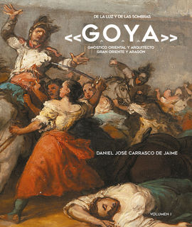 De la luz y de las sombras "G.O.Y.A."