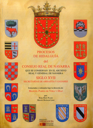 Procesos de Hidalguía del Consejo Real de Navarra que se conservan en el Archivo Real y General de Navarra. 9788494841033