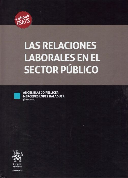 Libro: relaciones laborales en el sector público - 9788413135366 - Blasco Pellicer, Ángel - Balaguer, Mercedes - · Marcial Pons Librero