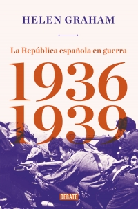 La República Española en guerra. 9788417636289