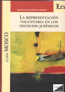 La representación voluntaria en los negocios jurídicos