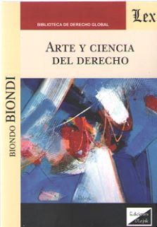 Arte y ciencia del derecho. 9789563924312