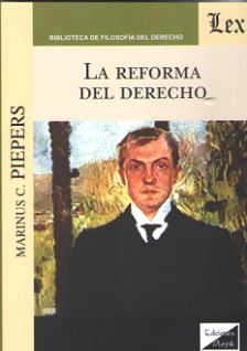 La reforma del derecho. 9789563925555