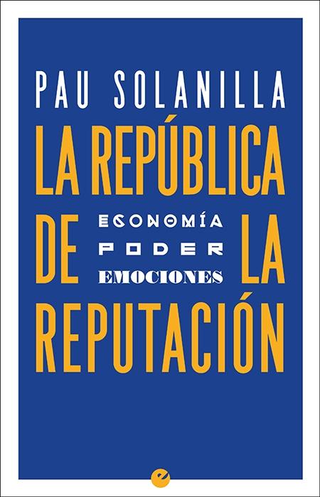 La república de la reputación