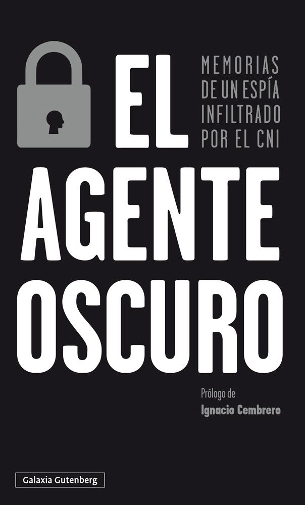 El agente oscuro. 9788417747671