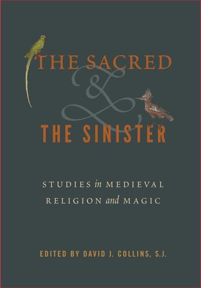 The sacred and the sinister. 9780271082400