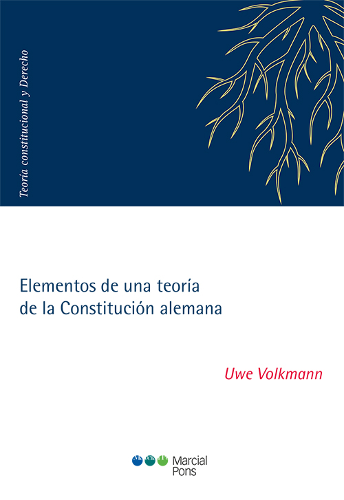 Elementos de una teoría de la Constitución alemana. 9788491236184