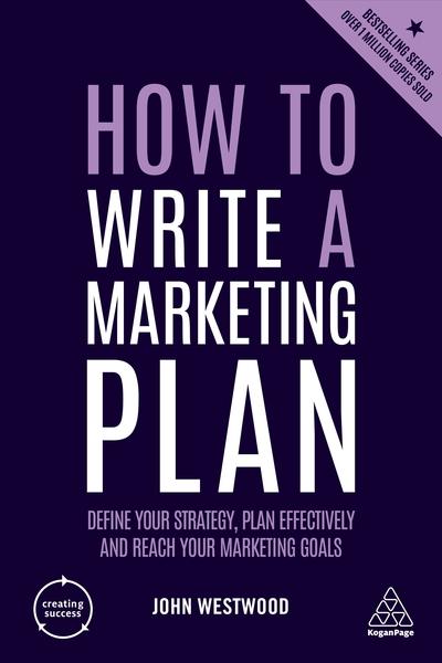 How to write a marketing plan. 9780749484835