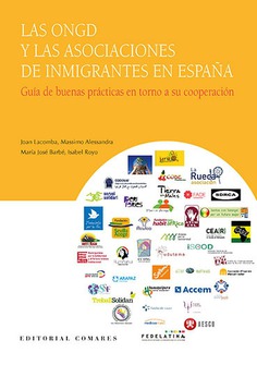 Las ONGd y las asociaciones de inmigrantes en España. 9788490458259