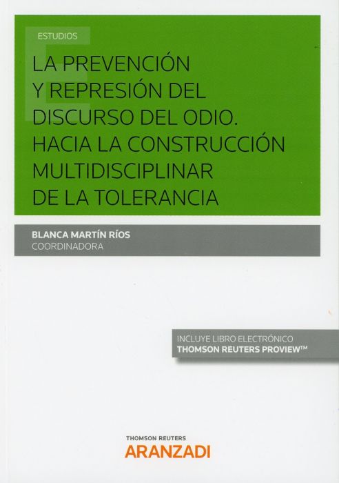 La prevención y represión del discurso del odio. 9788413091617