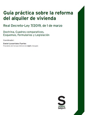 Guía práctica sobre la reforma del alquiler de vivienda