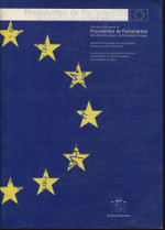 Conferencia de Presidentes de Parlamentos de los Estados Miembros de la Unión Europea y del Parlamento Europeo. 9788479432096