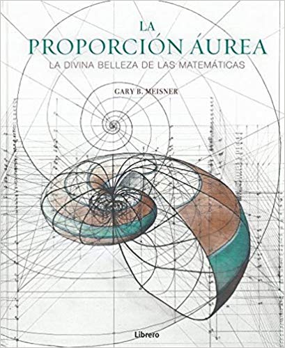 La Proporción Áurea