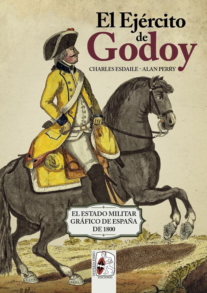 El Ejército de Godoy. 9788494954023