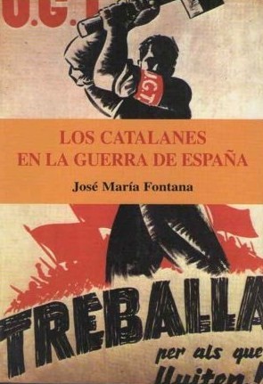 Los catalanes en la Guerra de España