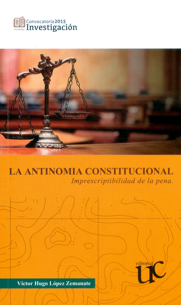 La antinomia constitucional. 9789587322354