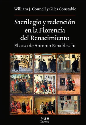 Sacrilegio y redención en la Florencia del Renacimiento. 9788491343615