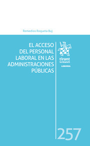 El acceso del personal laboral en las administraciones públicas. 9788413134802