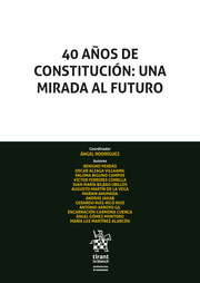 40 Años de Constitución. 9788413136325