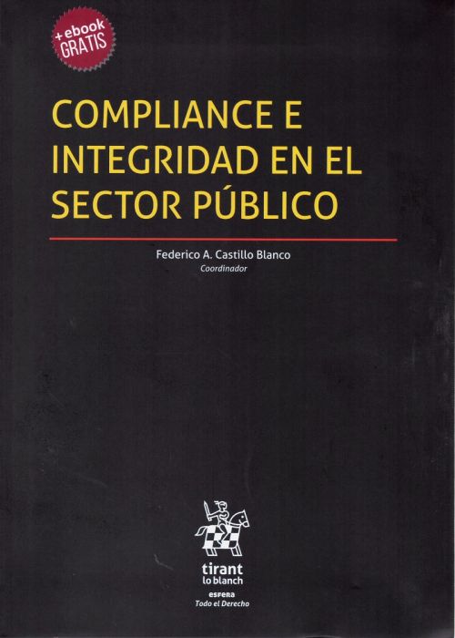Compliance e integridad en el sector público. 9788413137278