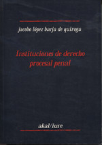 Instituciones de derecho procesal penal