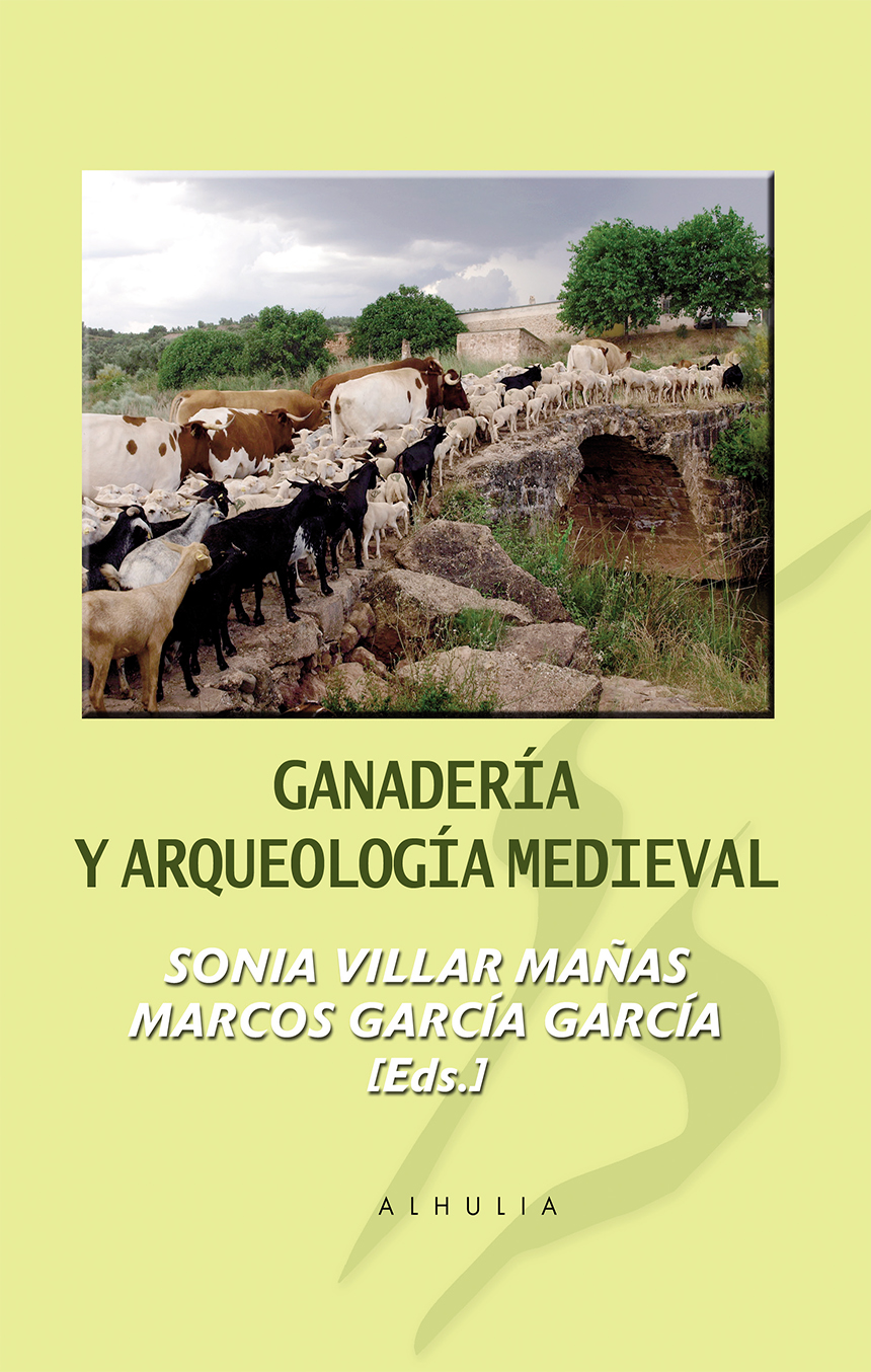 Ganadería y Arqueología medieval. 9788494800610