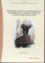 Religión, política y moralidad en el Barroco. 9788416262397