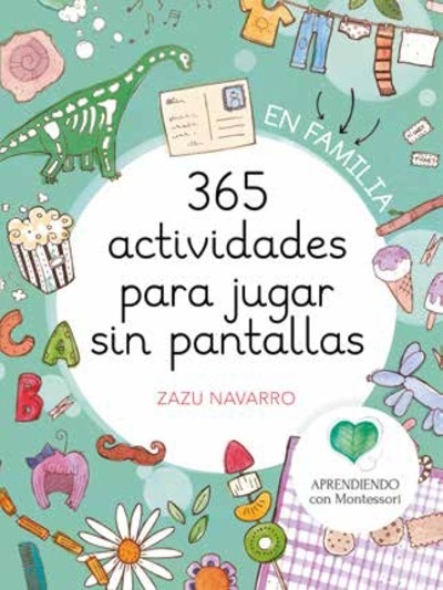 365 actividades para jugar sin pantallas en familia