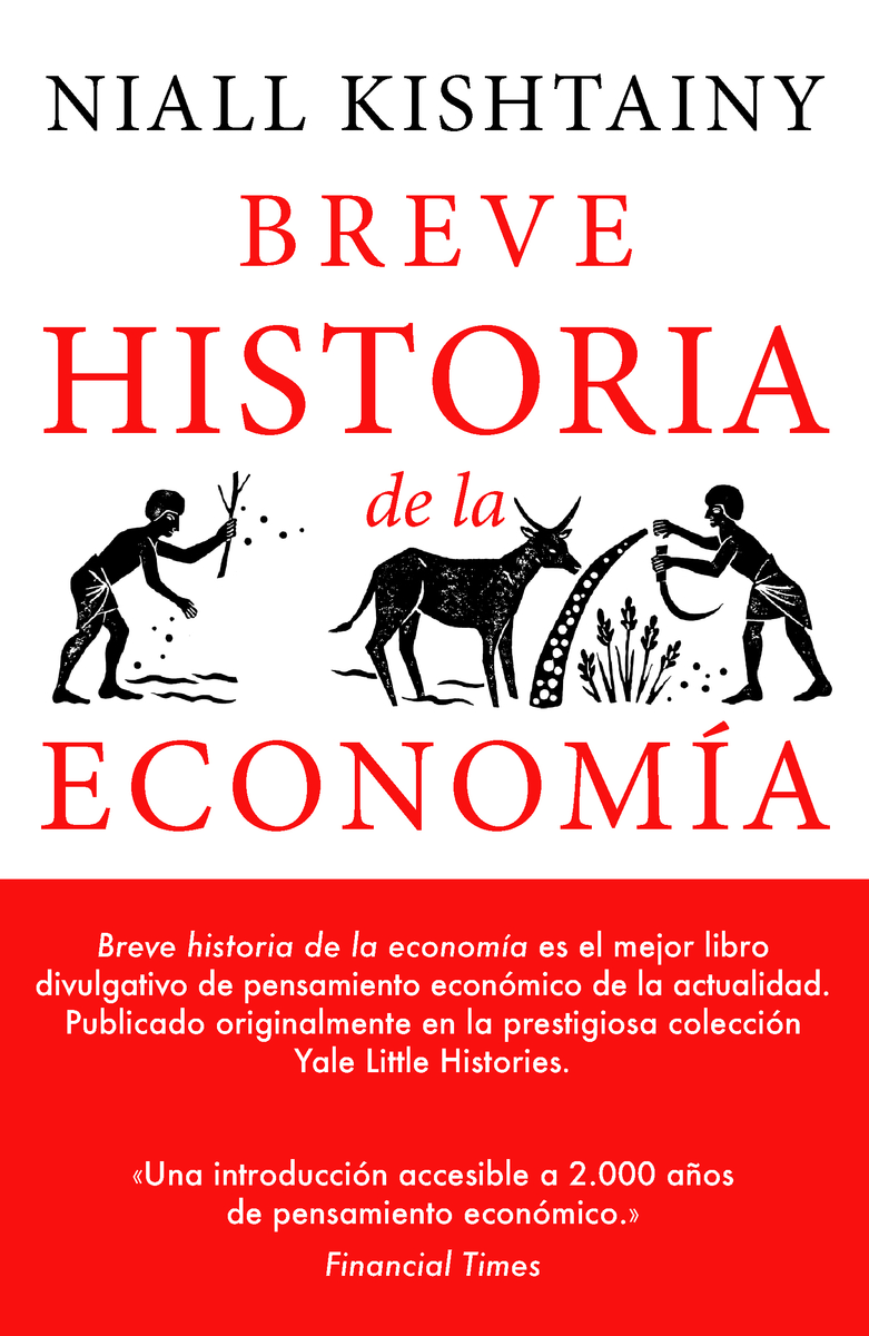 Breve historia de la Economía. 9788494991394