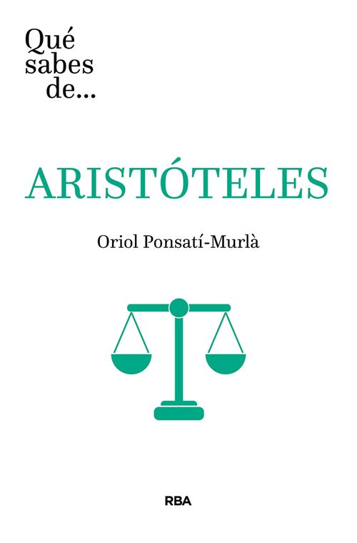 Qué sabes de... Aristóteles. 9788491874409