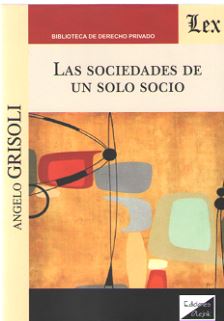 Las sociedades de un solo socio. 9789563924350