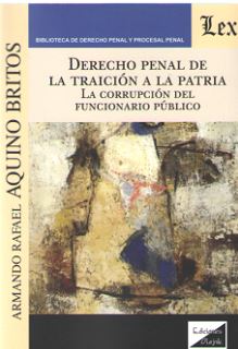 Derecho penal de la traición a la patria. 9789563925845