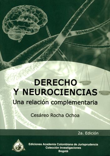 Derecho y neurociencias. 9789588392554