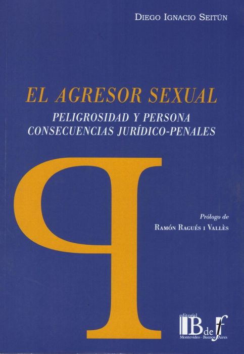 El agresor sexual. 9789974745797