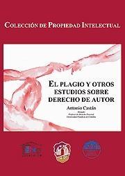 El plagio y otros estudios sobre Derecho de autor. 9788429015690