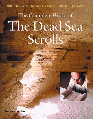 The complete world of the Dead Sea Scrolls