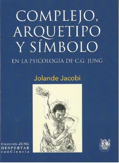 Complejo, arquetipo y símbolo. 9788488540140