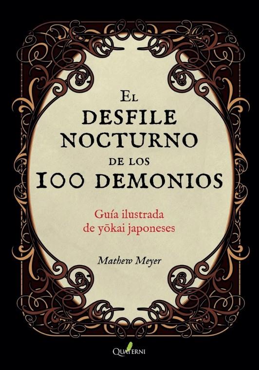 El desfile nocturno de los cien demonios