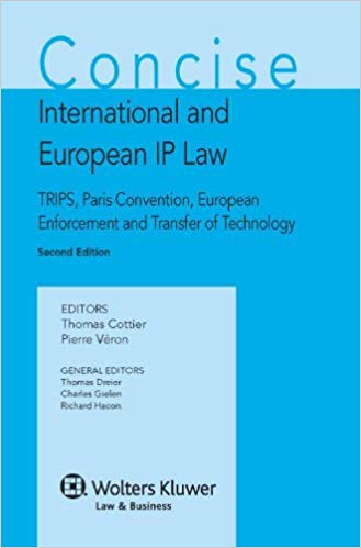 Concise international and european IP Law